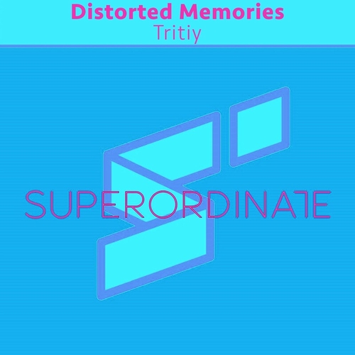 Distorted Memories - Tritiy [SUPER425]